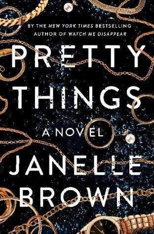 Pretty Things Janelle Brown