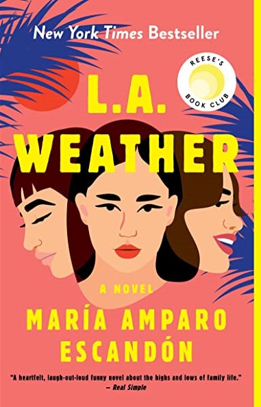 L.A. Weather by Maria Amparo Escandón 