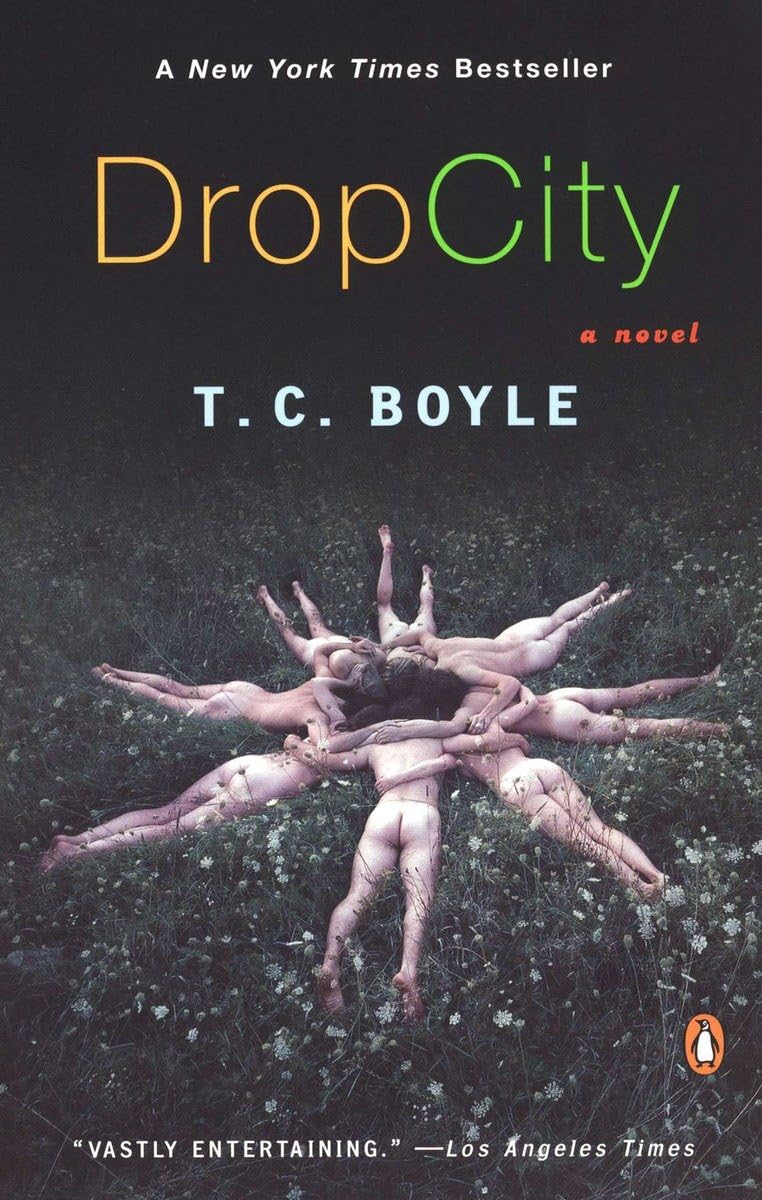 Drop City T.C. Boyle