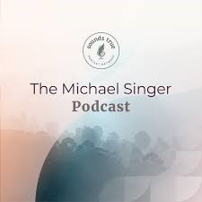 Michael Singer Podcast 